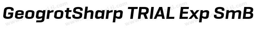 GeogrotSharp TRIAL Exp SmBd字体转换
